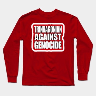 Trinbagonian Against Genocide - Sticker - Back Long Sleeve T-Shirt